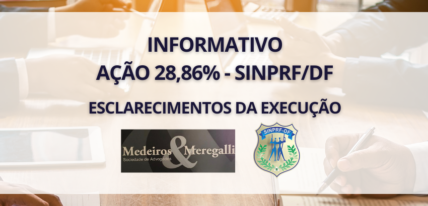 INFORMATIVO – AÇÃO 28,86% – SINPRF/DF
