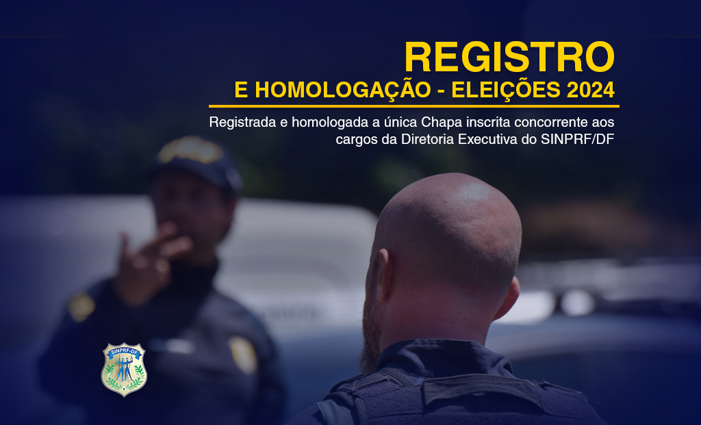 ATA DE REGISTRO E HOMOLOGAÇÃO DE CHAPA – SINPRF/DF