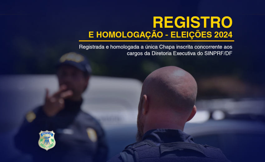 ATA DE REGISTRO E HOMOLOGAÇÃO DE CHAPA – SINPRF/DF