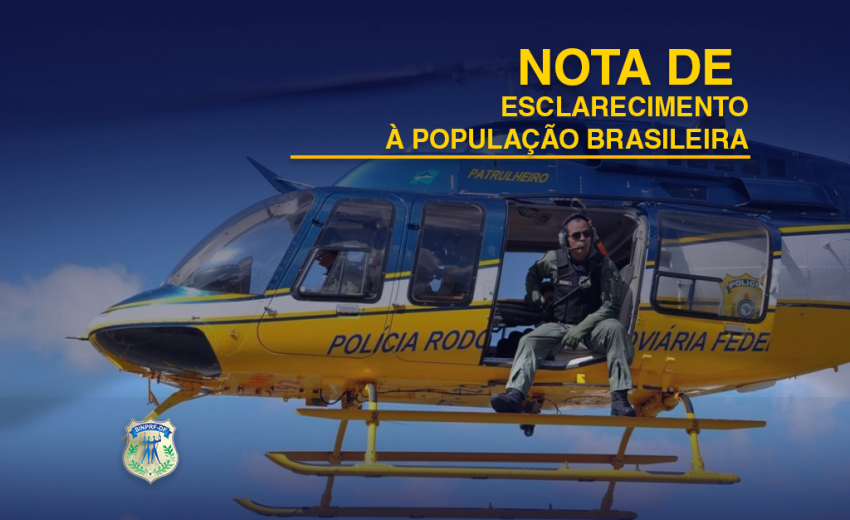 NOTA DE ESCLARECIMENTO À POPULAÇÃO BRASILEIRA