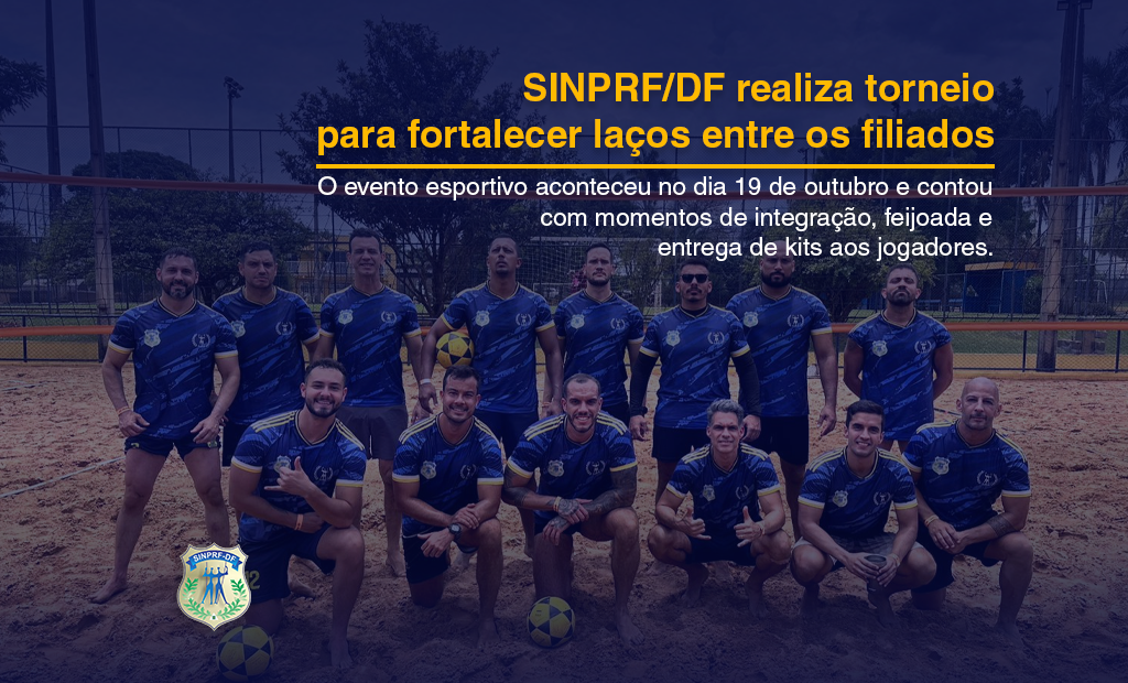 TORNEIO SINPRF-DF DE FUTEVÔLEI